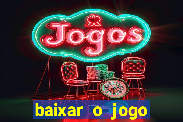 baixar o jogo street fighter